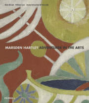 Marsden Hartley - Adventurer in the Arts